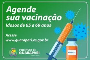 Guarapari abre agendamento para vacinar idosos de 65 a 69 anos