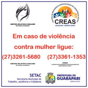 Mesmo na pandemia, serviços de atendimento à mulher vítima de violência estão funcionando em Guarapari