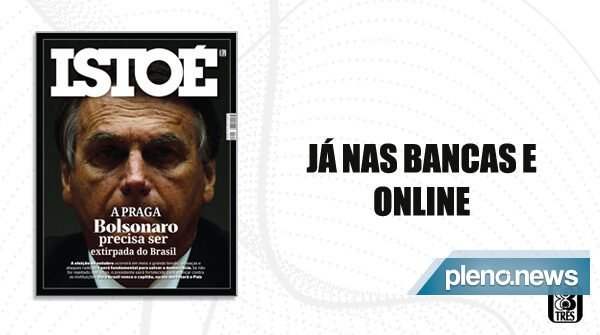 IstoÉ faz novo ‘ataque’ contra Bolsonaro, e Jordy denuncia